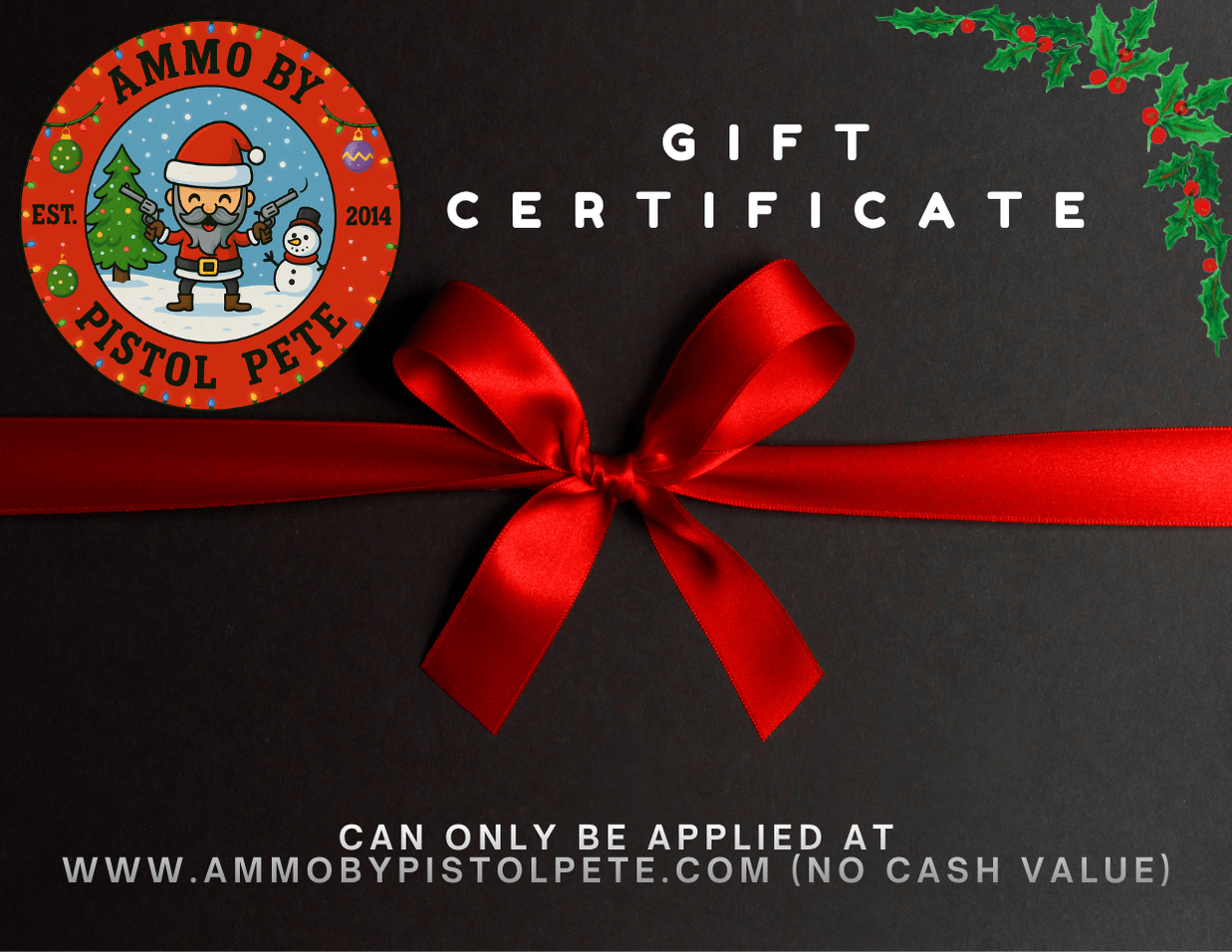 Ammo by Pistol Pete Gift Card
